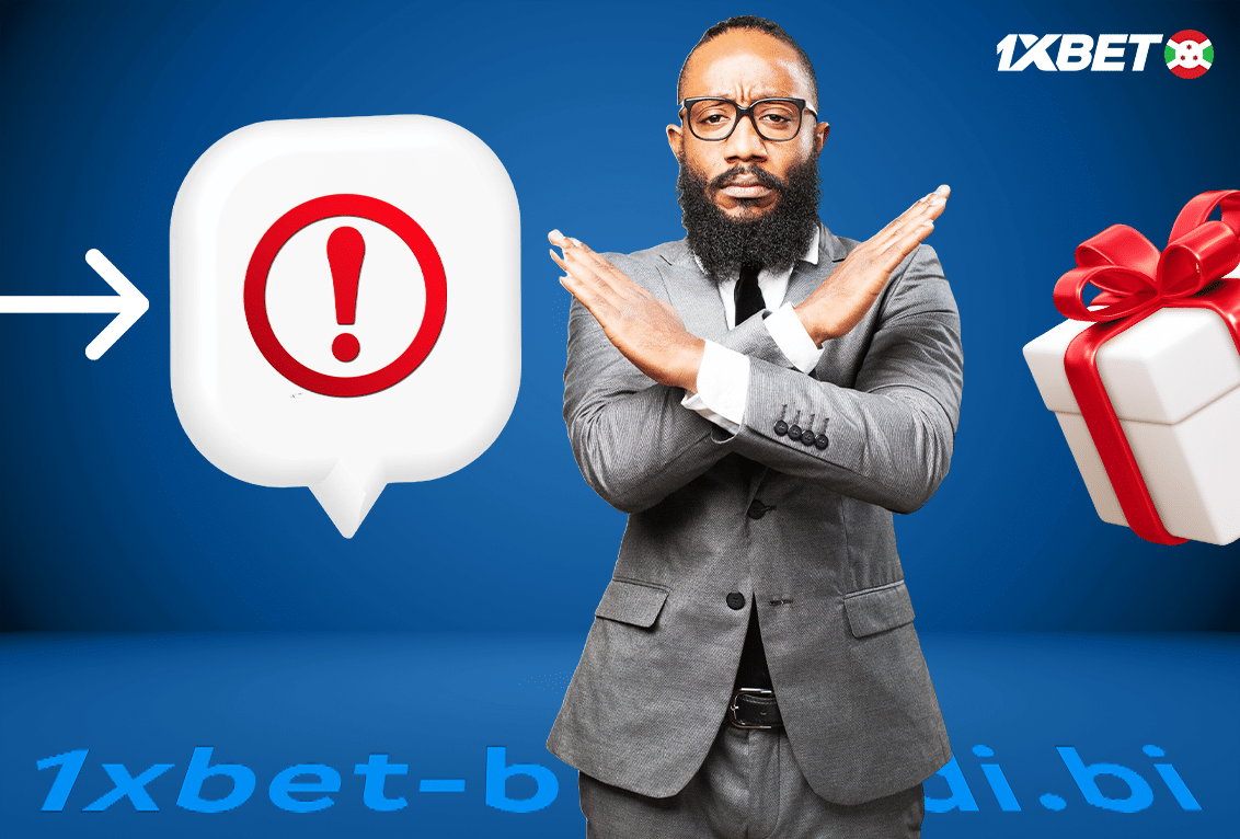 Les erreurs à éviter avec les Bonus 1xbet Burundi