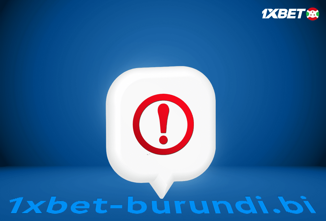 Conditions d'utilisation du bonus 1xbet Burundi