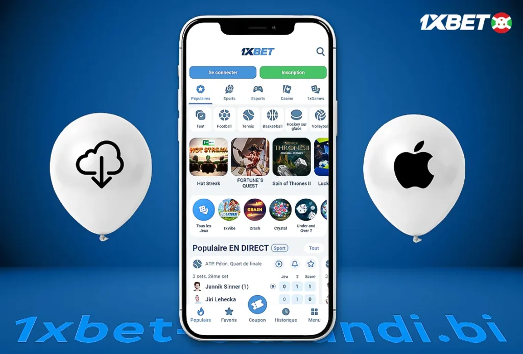 Comment télécharger et installer l’appli sécurisée 1xbet sur iOS au Burundi?